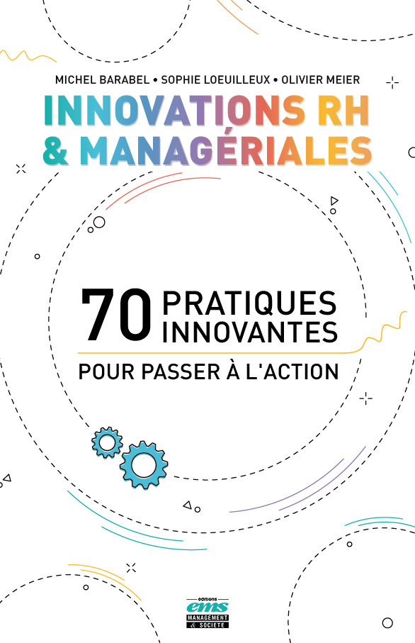 70 Pratiques RH Et Managériales Pour Passer à L'action ! • Le Lab RH